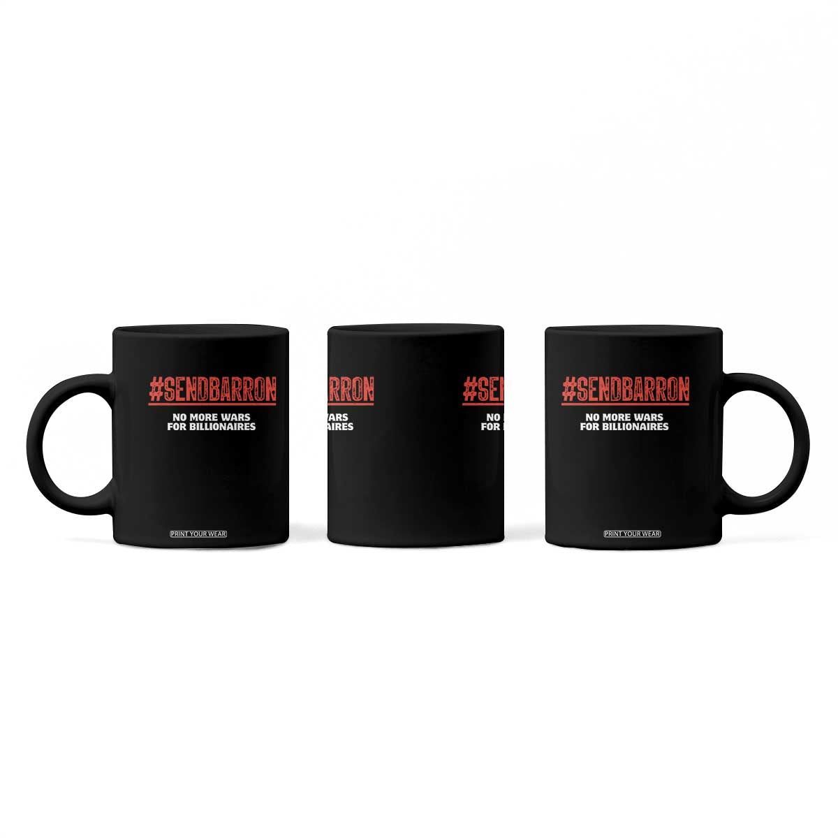 Send Barron Meme Coffee Mug Funny Political Hashtag Viral Internet TS14 Print Your Wear