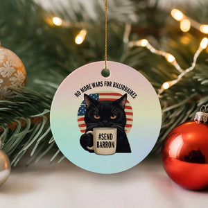 Send Barron Meme Ceramic Ornament Funny Cat Sarcastic Political TS14 1pc Pastel Print Your Wear