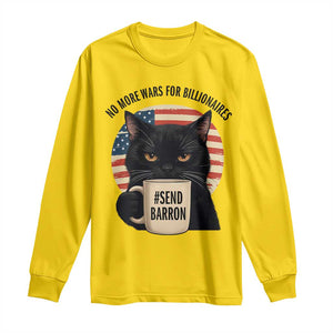 Send Barron Meme Long Sleeve Shirt Funny Cat Sarcastic Political TS14 Daisy Print Your Wear