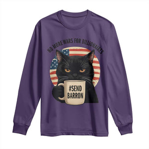 Send Barron Meme Long Sleeve Shirt Funny Cat Sarcastic Political TS14 Purple Print Your Wear
