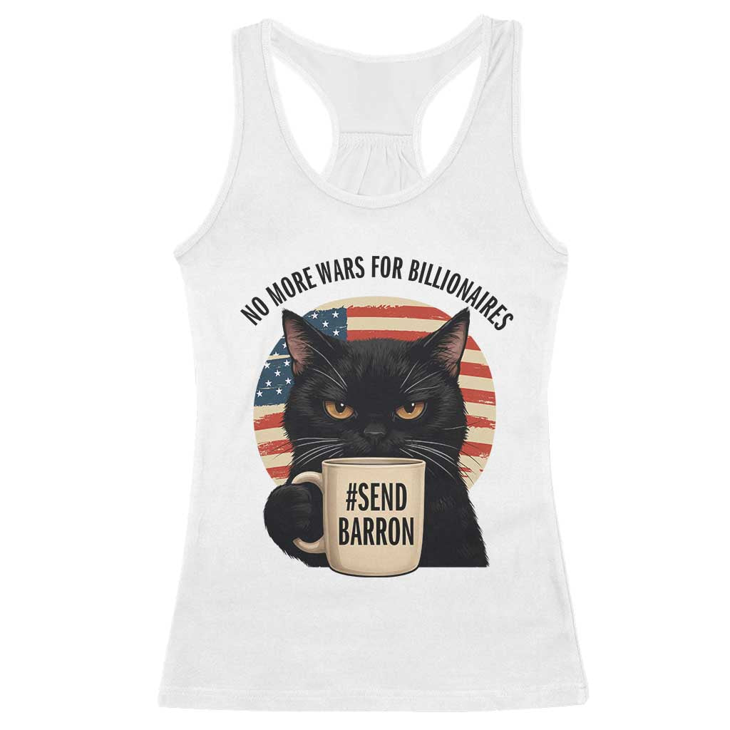 Send Barron Meme Racerback Tank Top Funny Cat Sarcastic Political TS14 White Print Your Wear