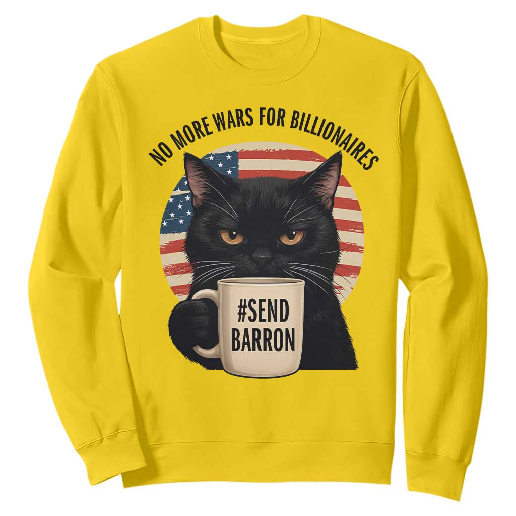 Send Barron Meme Sweatshirt Funny Cat Sarcastic Political TS14 Daisy Print Your Wear