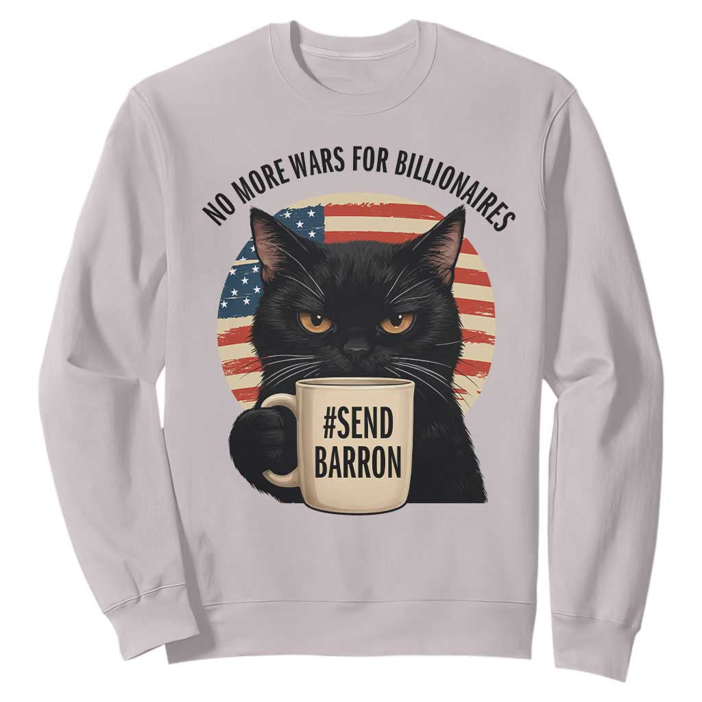 Send Barron Meme Sweatshirt Funny Cat Sarcastic Political TS14 Ice Gray Print Your Wear