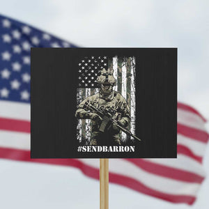 Send Barron Protest Sign Sarcastic Political American Flag Camo Soldier TS14 Horizontal 18" × 24" Black Print Your Wear