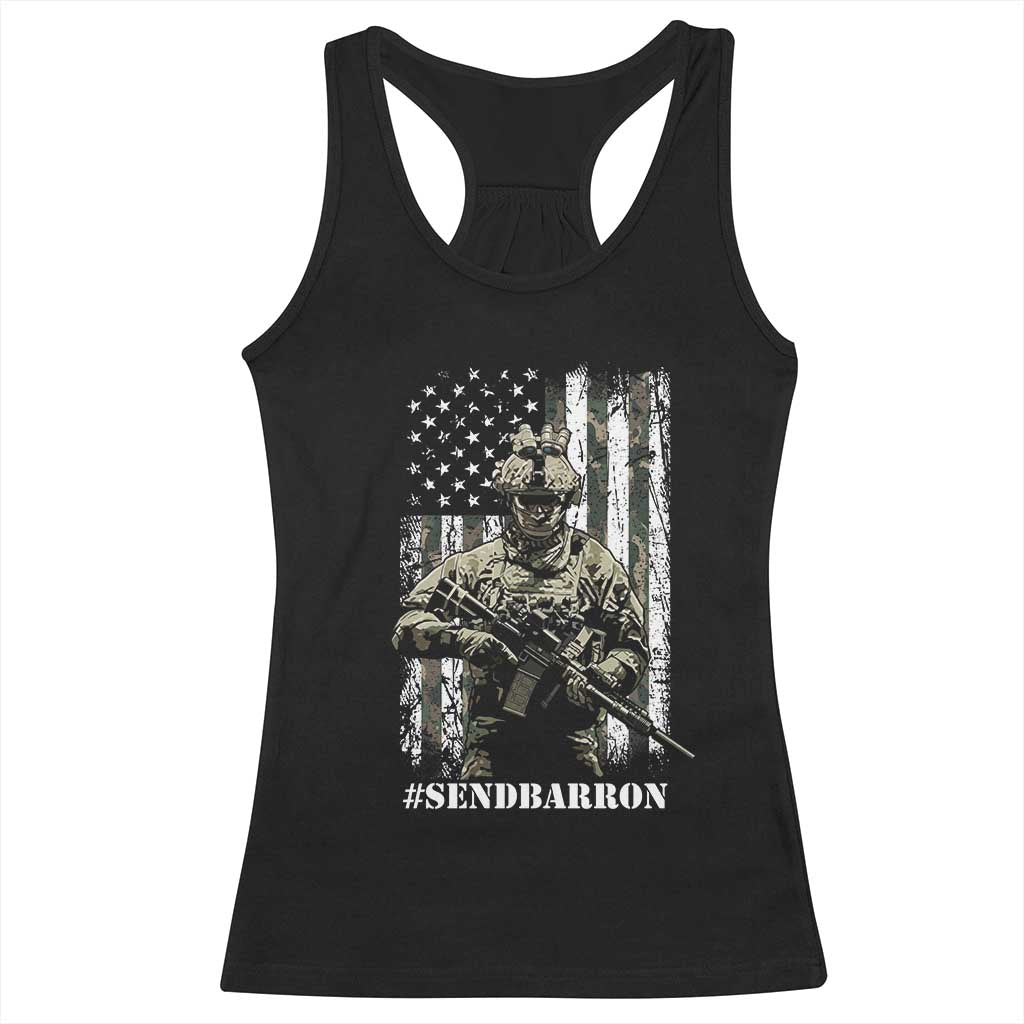 Send Barron Racerback Tank Top Sarcastic Political American Flag Camo Soldier TS14 Black Print Your Wear