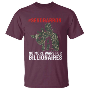 Send Barron T Shirt No More Wars For Billionaires TS14 Maroon Print Your Wear