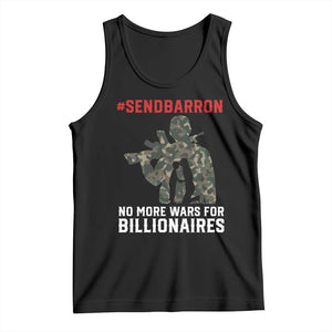 Send Barron Tank Top No More Wars For Billionaires TS14 Black Print Your Wear