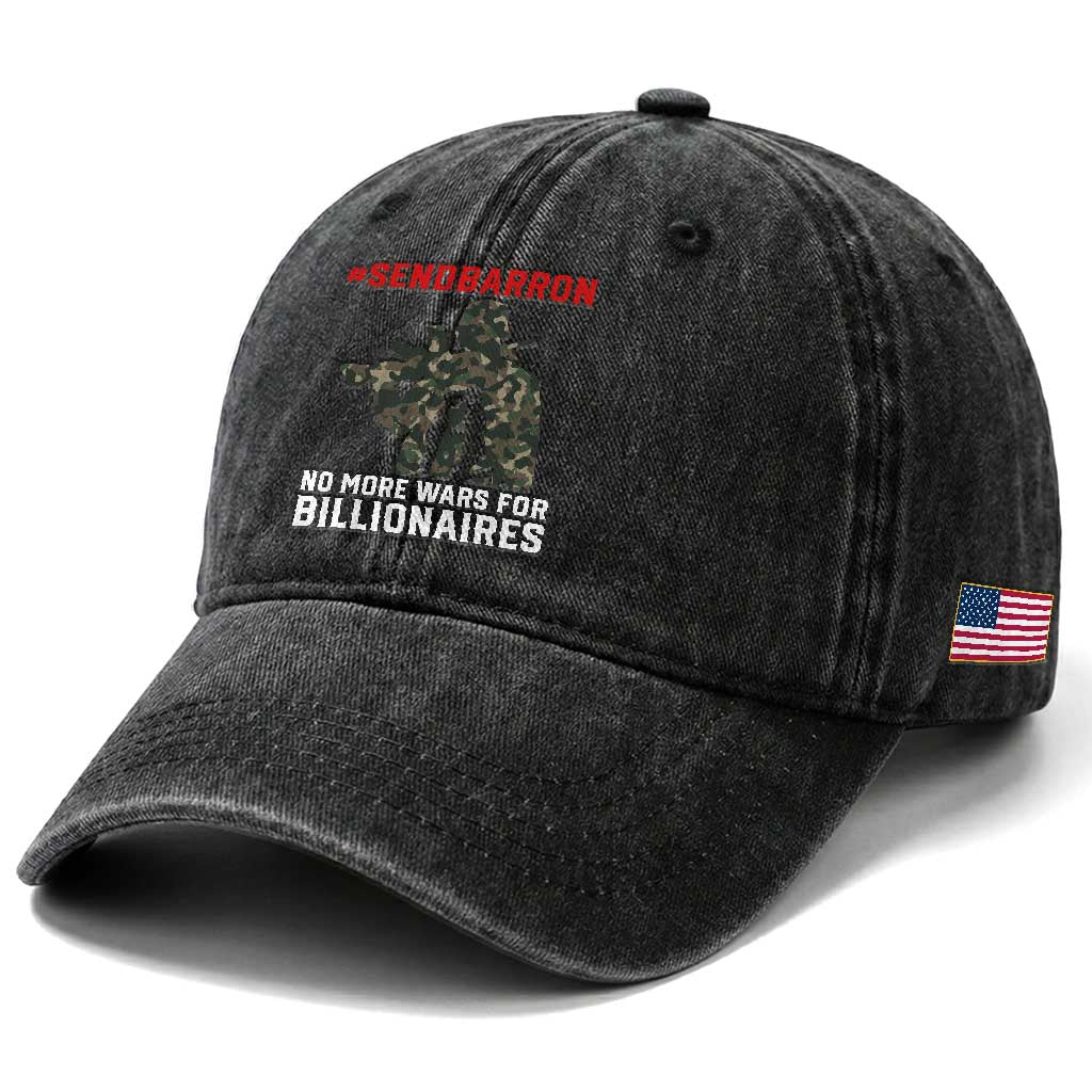 Send Barron Washed Cotton Baseball Cap No More Wars For Billionaires TS14 Print Your Wear