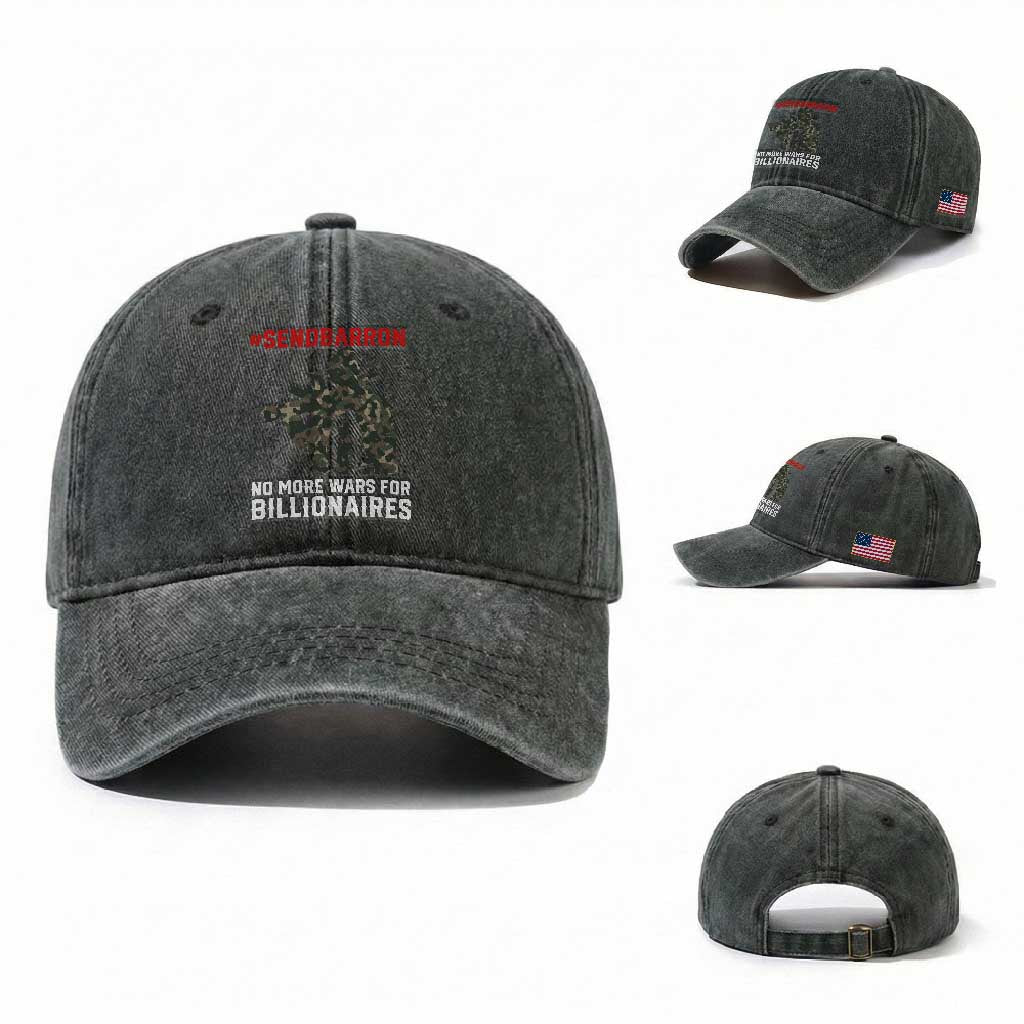 Send Barron Washed Cotton Baseball Cap No More Wars For Billionaires TS14 Washed Cap Universal Fit Dark Green Print Your Wear