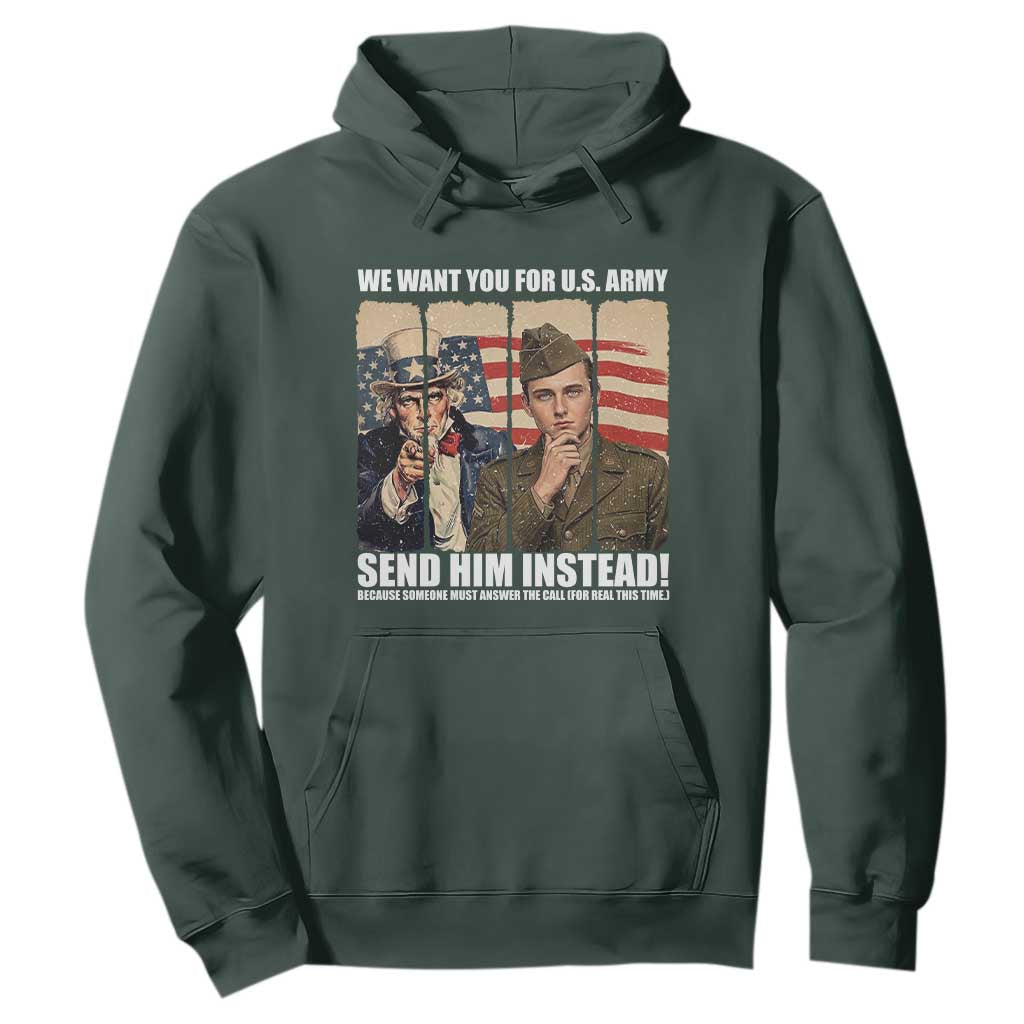 Send Barron Hoodie We Want You For US Army TS14 Dark Forest Green Print Your Wear