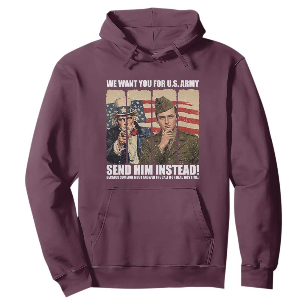 Send Barron Hoodie We Want You For US Army TS14 Maroon Print Your Wear