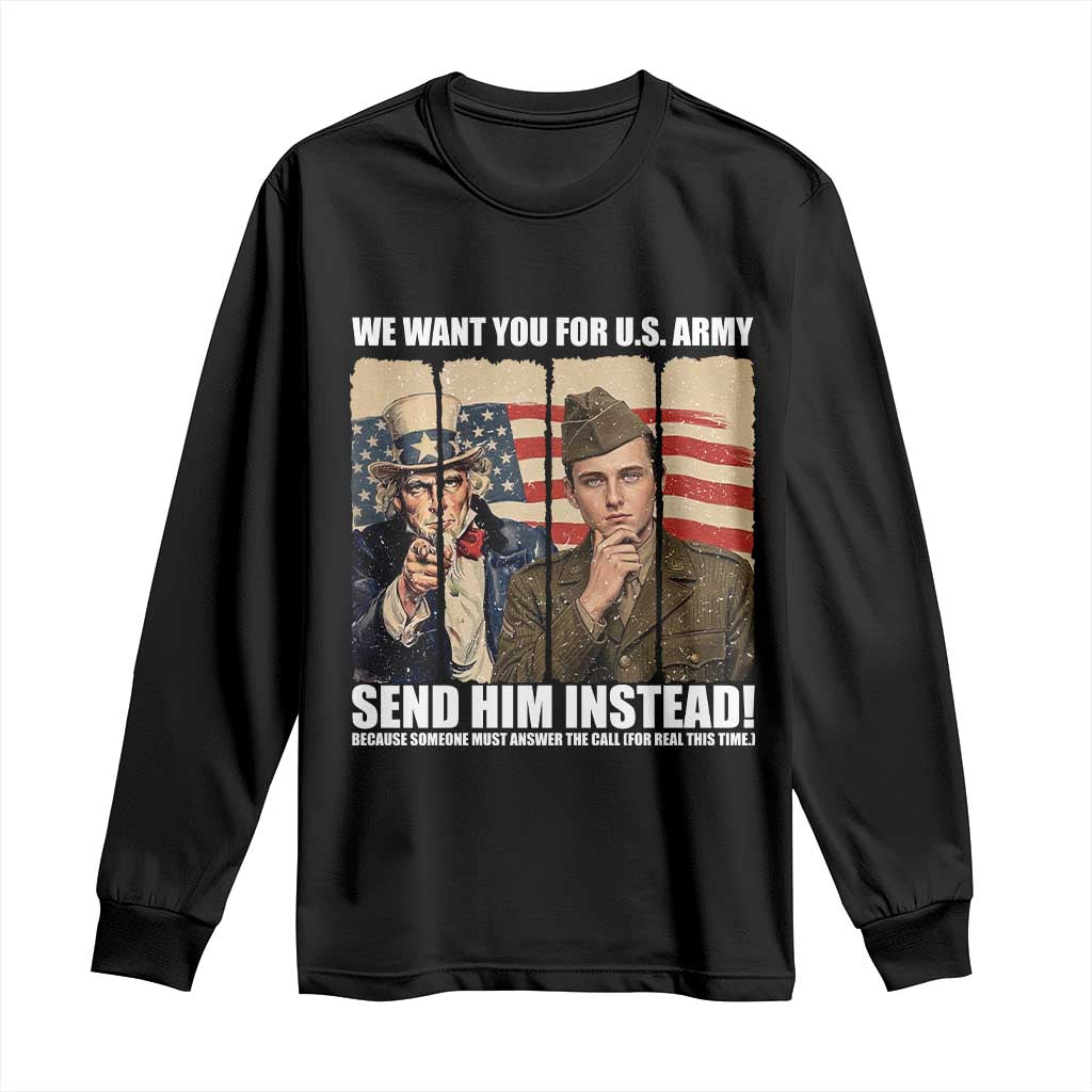 Send Barron Long Sleeve Shirt We Want You For US Army TS14 Black Print Your Wear