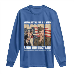 Send Barron Long Sleeve Shirt We Want You For US Army TS14 Royal Blue Print Your Wear