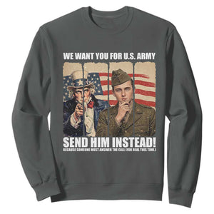 Send Barron Sweatshirt We Want You For US Army TS14 Dark Heather Print Your Wear