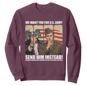 Send Barron Sweatshirt We Want You For US Army TS14 Maroon Print Your Wear