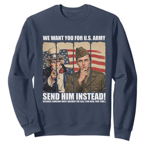 Send Barron Sweatshirt We Want You For US Army TS14 Navy Print Your Wear