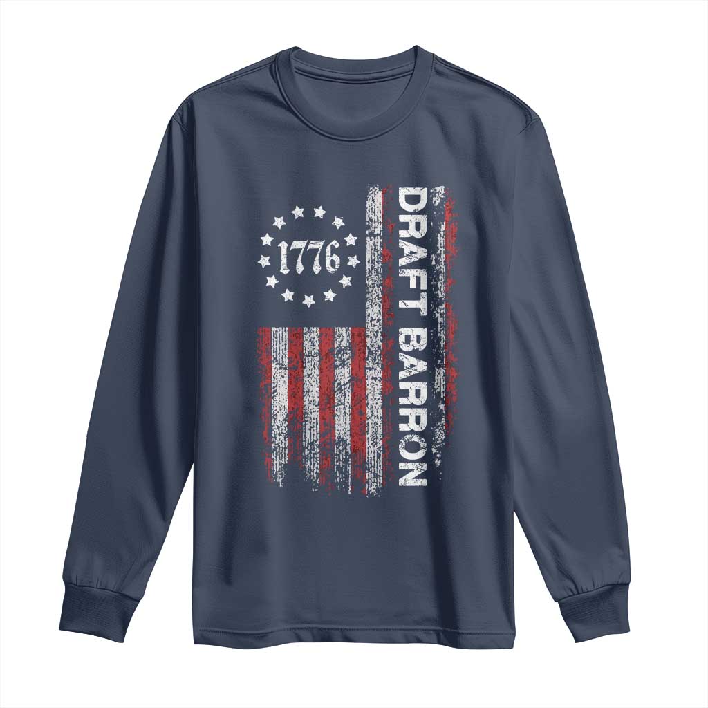 Draft Barron Long Sleeve Shirt Anti War Send Barron Viral Internet Meme TS14 Navy Print Your Wear