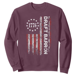 Draft Barron Sweatshirt Anti War Send Barron Viral Internet Meme TS14 Maroon Print Your Wear