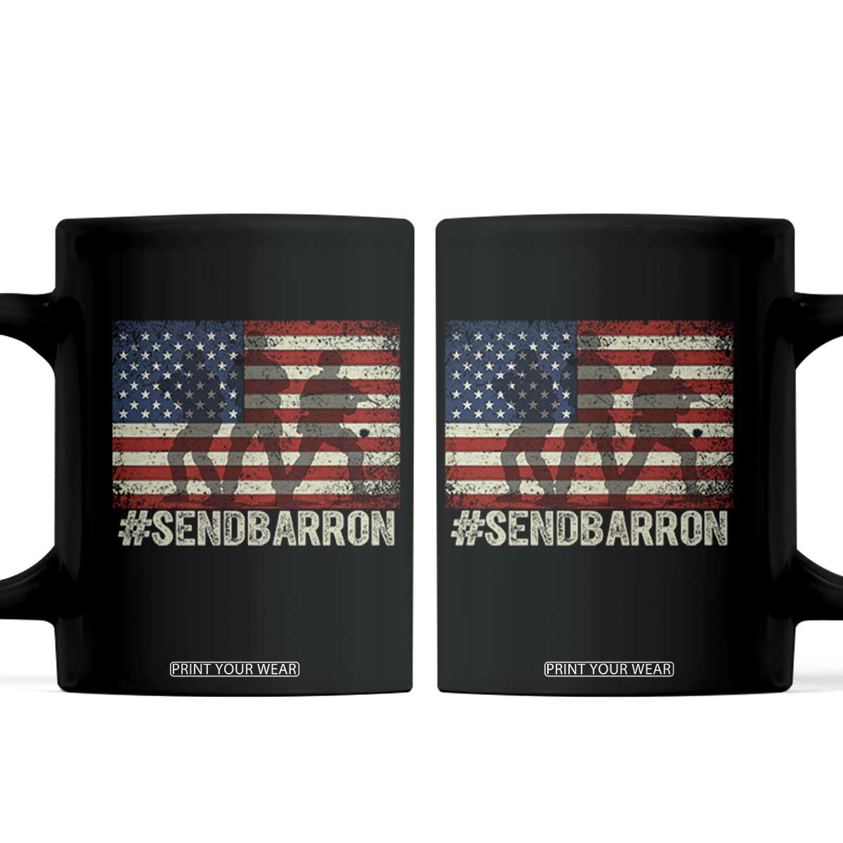 Send Barron Coffee Mug Vintage American Flag Soldier Hashtag Internet Meme TS14 Black Print Your Wear