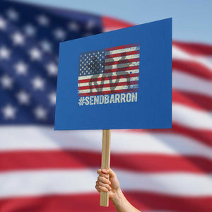 Send Barron Protest Sign Vintage American Flag Soldier Hashtag Internet Meme TS14 Horizontal 18" × 24" Blue Print Your Wear
