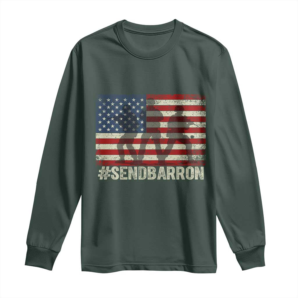 Send Barron Long Sleeve Shirt Vintage American Flag Soldier Hashtag Internet Meme TS14 Dark Forest Green Print Your Wear