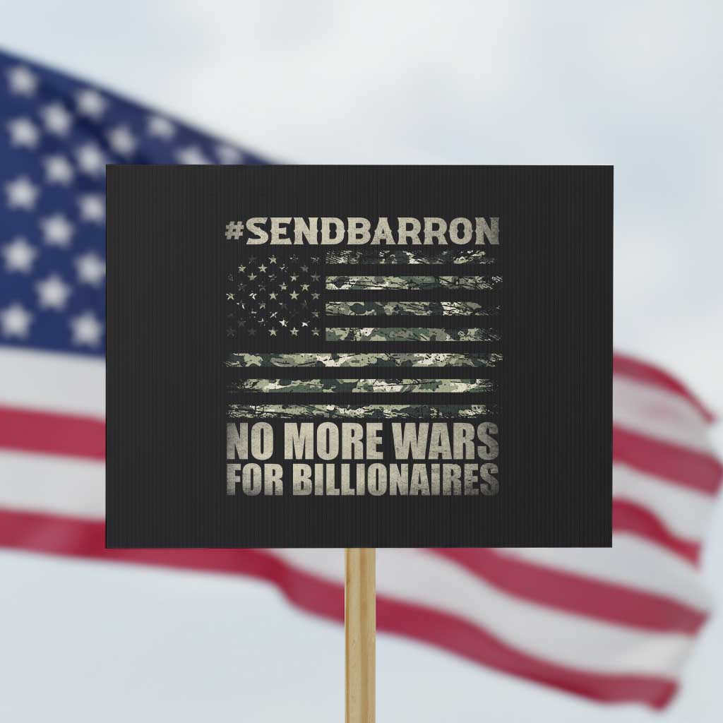 Send Barron Protest Sign Vintage American Flag Camo Soldier Hashtag Meme TS14 Horizontal 18