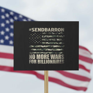 Send Barron Protest Sign Vintage American Flag Camo Soldier Hashtag Meme TS14 Horizontal 18" × 24" Black Print Your Wear