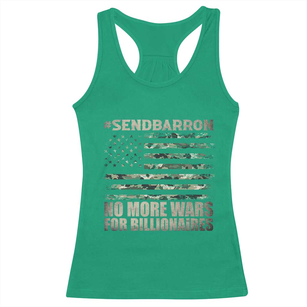 Send Barron Racerback Tank Top Vintage American Flag Camo Soldier Hashtag Meme TS14 Irish Green Print Your Wear