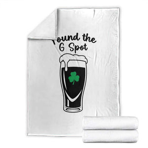 Funny St Patrick’s Day Beer Throw Blanket Found The G Spot TS14 White Print Your Wear