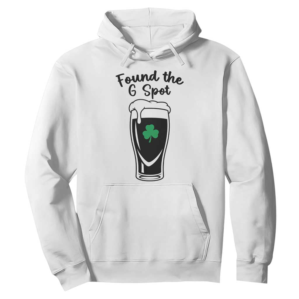 Funny St Patrick’s Day Beer Hoodie Found The G Spot TS14 White Print Your Wear