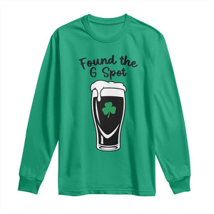 Funny St Patrick’s Day Beer Long Sleeve Shirt Found The G Spot TS14 Irish Green Print Your Wear
