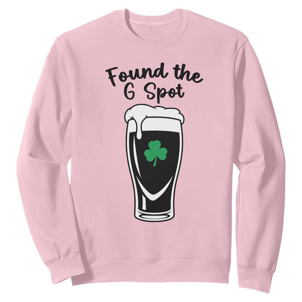 Funny St Patrick’s Day Beer Sweatshirt Found The G Spot TS14 Light Pink Print Your Wear