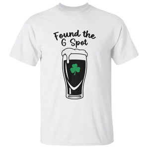 Funny St Patrick’s Day Beer T Shirt Found The G Spot TS14 White Print Your Wear
