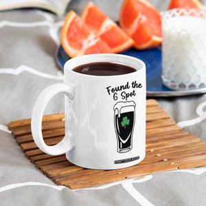 Funny St Patrick’s Day Beer Coffee Mug Found The G Spot TS14 Print Your Wear