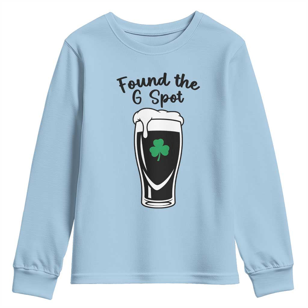 Funny St Patrick’s Day Beer Youth Sweatshirt Found The G Spot TS14 Light Blue Print Your Wear