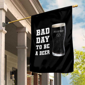 Irish Shamrock Beer Garden Flag Bad Day To Be A Beer TS14 Print Your Wear