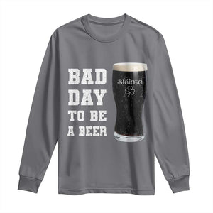 Irish Shamrock Beer Long Sleeve Shirt Bad Day To Be A Beer TS14 Charcoal Print Your Wear