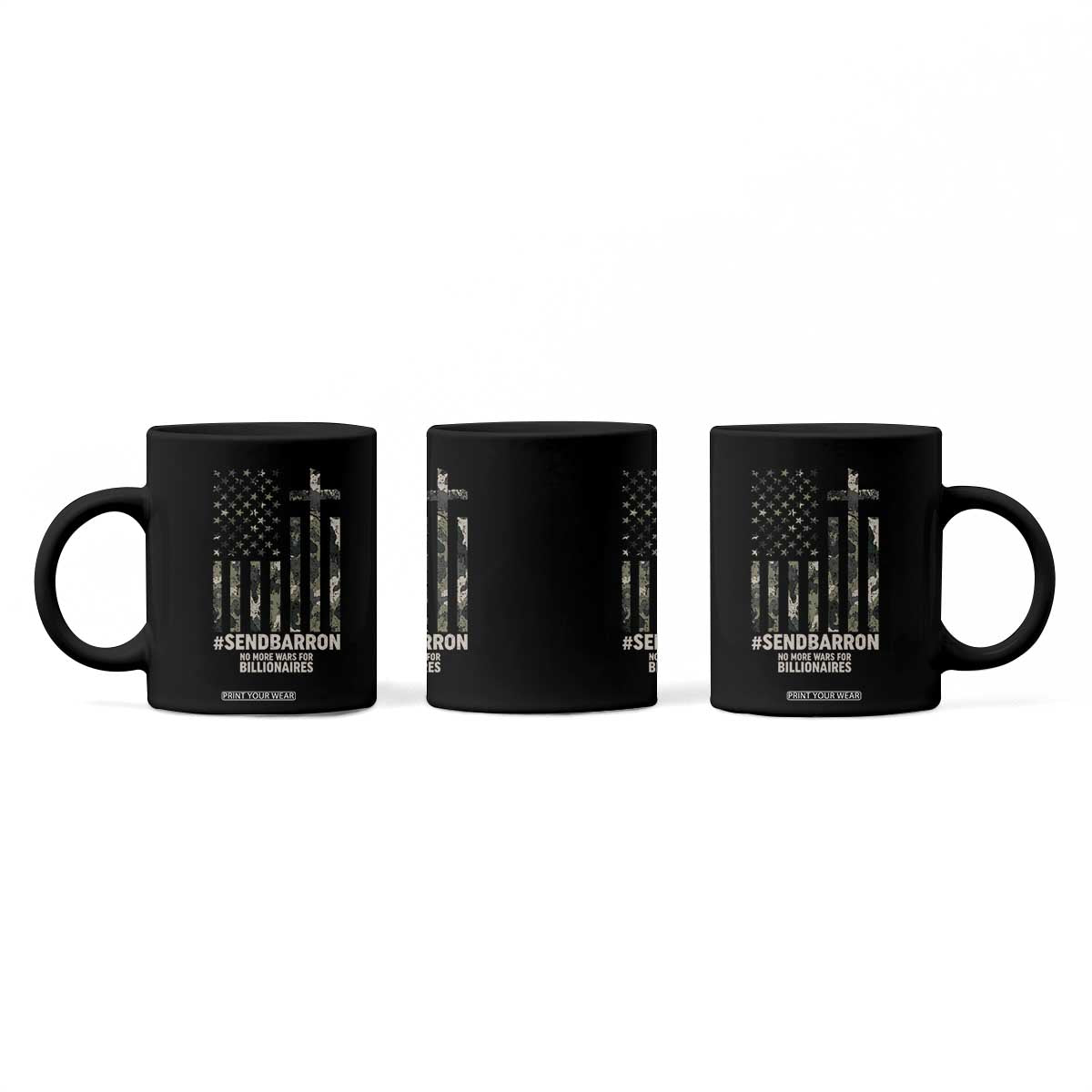 Send Barron Coffee Mug Vintage American Flag Camo Hashtag Protest Meme TS14 Print Your Wear