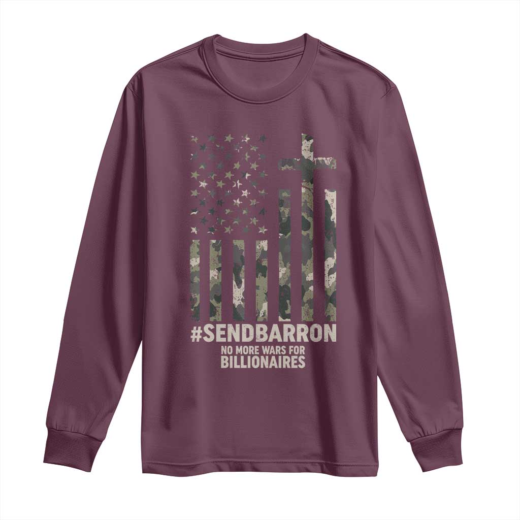 Send Barron Long Sleeve Shirt Vintage American Flag Camo Hashtag Protest Meme TS14 Maroon Print Your Wear