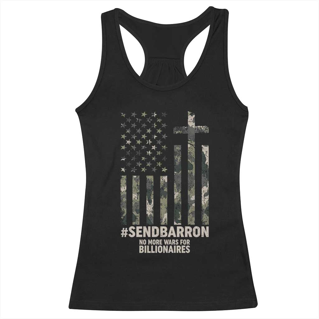 Send Barron Racerback Tank Top Vintage American Flag Camo Hashtag Protest Meme TS14 Black Print Your Wear