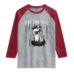 Got Too Silly Goose Meme Raglan Shirt Funny Cowboy Goose Jailbird Prison TS14 Heather Gray Heather Red Print Your Wear