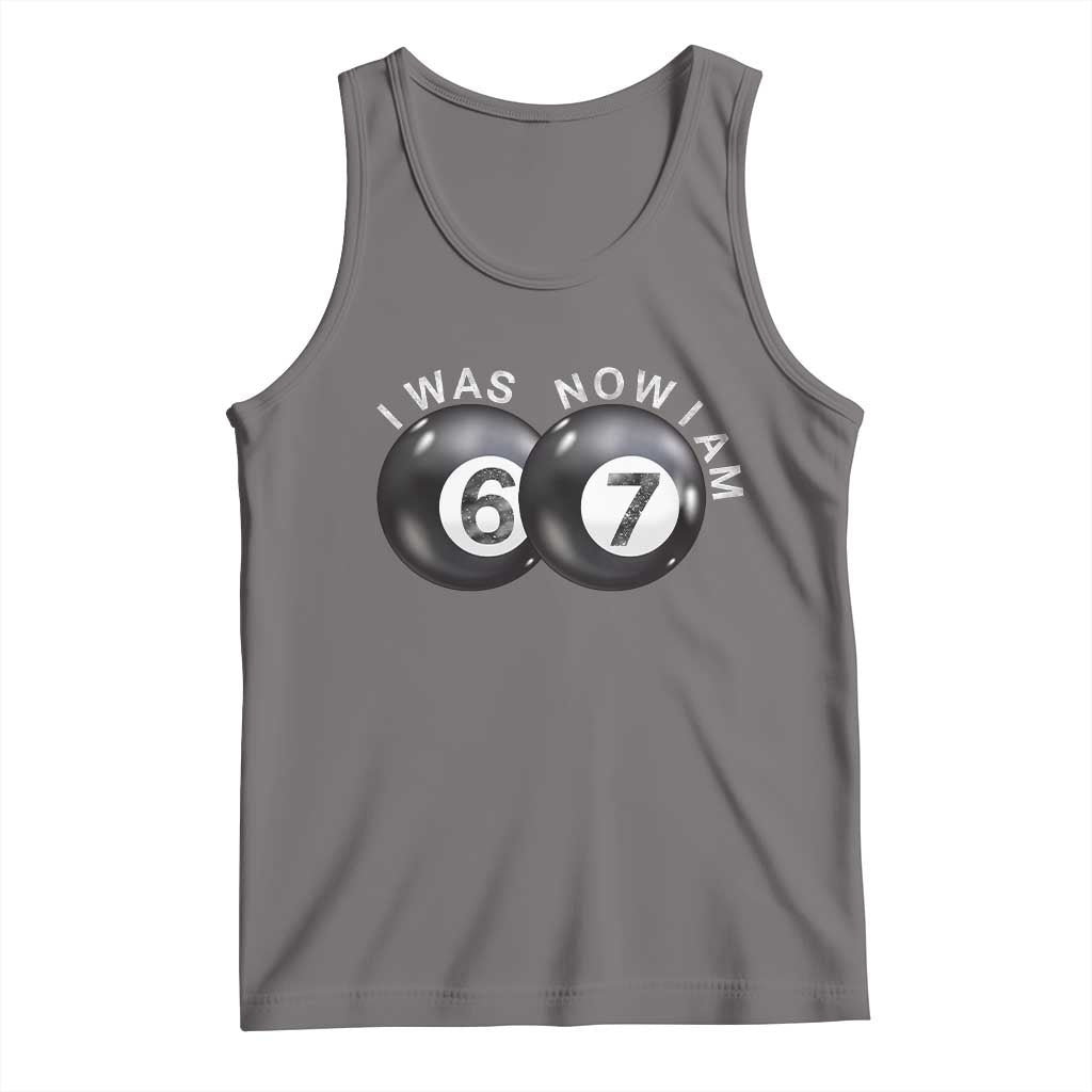 I Was 6 Now I'm 7 Ball Tank Top Funny 67 Six Seven Meme TS14 Deep Heather Print Your Wear