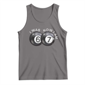 I Was 6 Now I'm 7 Ball Tank Top Funny 67 Six Seven Meme TS14 Deep Heather Print Your Wear