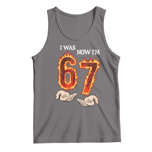 I Was 6 Now I'm 7 Birthday Tank Top Funny Six Seven Meme 67 Flame TS14 Deep Heather Print Your Wear