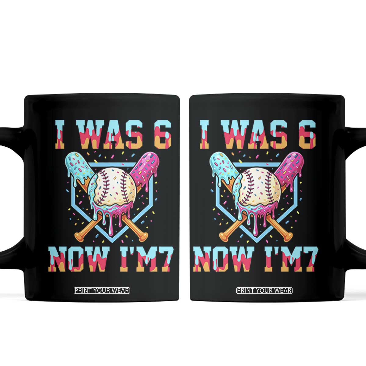 I Was 6 Now I'm 7 Coffee Mug Baseball Ice Cream Drip Number 67 Player 67th Birthday TS14 Black Print Your Wear