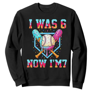 I Was 6 Now I'm 7 Sweatshirt Baseball Ice Cream Drip Number 67 Player 67th Birthday TS14 Black Print Your Wear