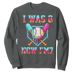 I Was 6 Now I'm 7 Sweatshirt Baseball Ice Cream Drip Number 67 Player 67th Birthday TS14 Dark Heather Print Your Wear
