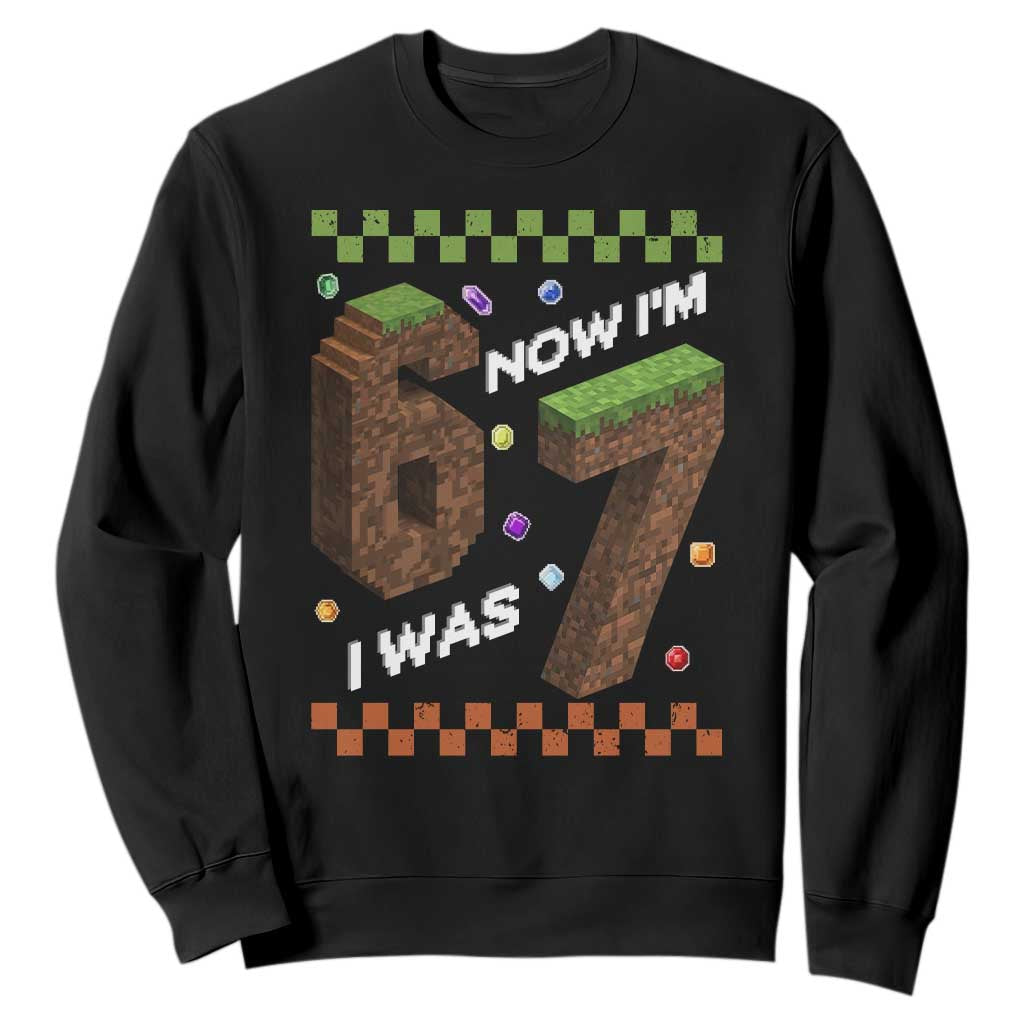 7th Birthday I Was 6 Now Im 7 Sweatshirt Unlocked 67 Boys Kids Youth TS14 Black Print Your Wear