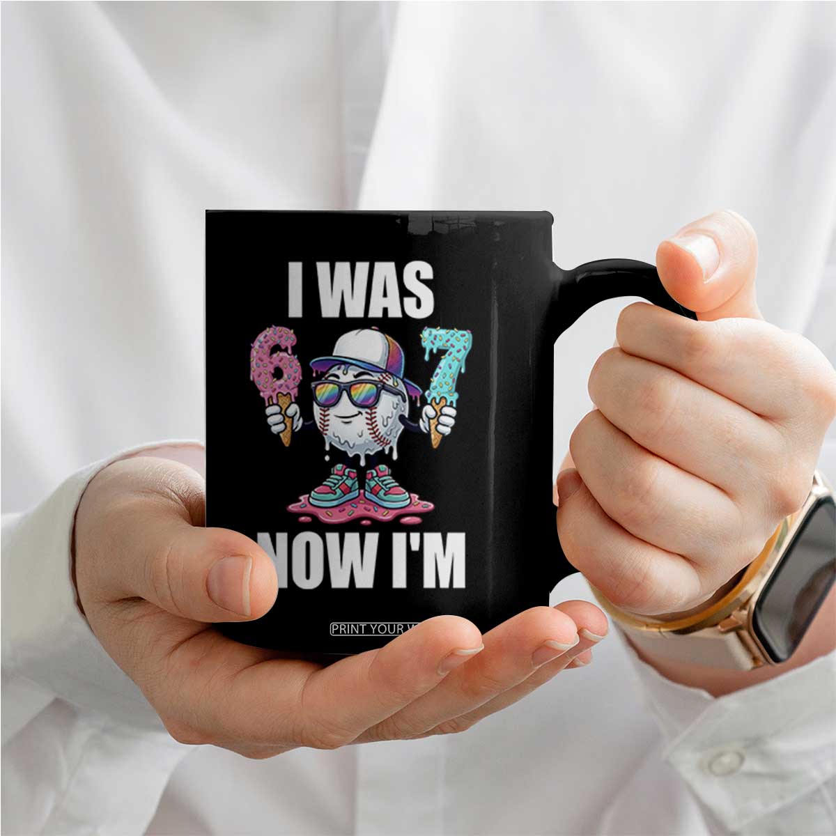 I Was 6 Now I'm 7 Coffee Mug Baseball Ice Cream Drip Number 67 Player TS14 Print Your Wear