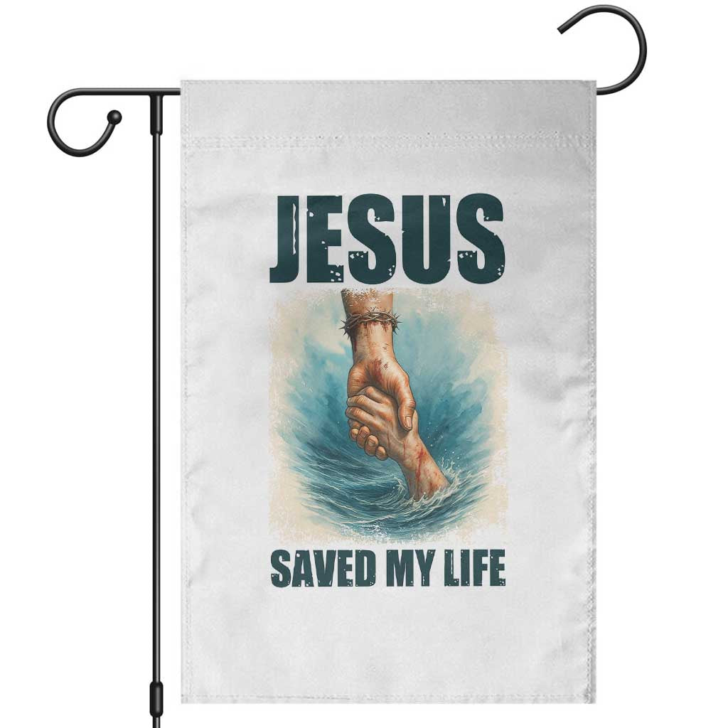 Jesus Saved My Life Garden Flag Christian Bible Verse TS14 White Print Your Wear